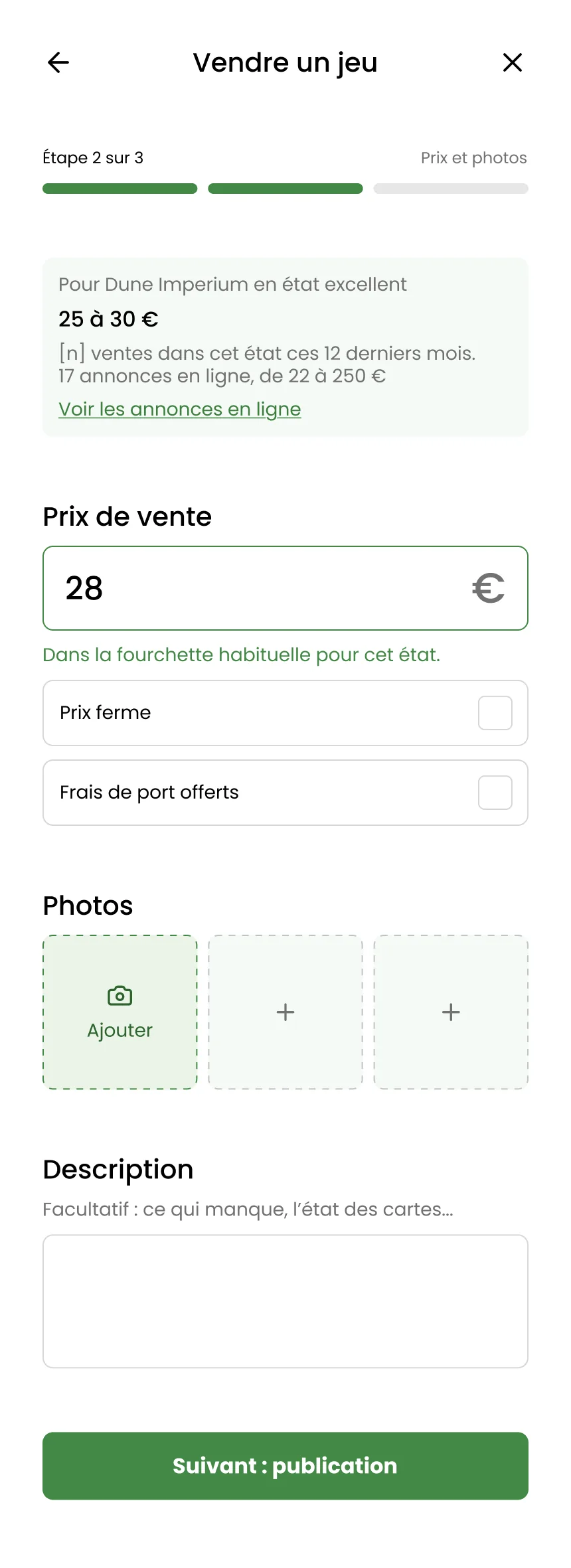 Étape 2, prix et photos : l'aide au prix au-dessus du champ, puis les photos